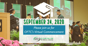 OFTC will honor graduates with a virtual graduation ceremony to be released on September 24.