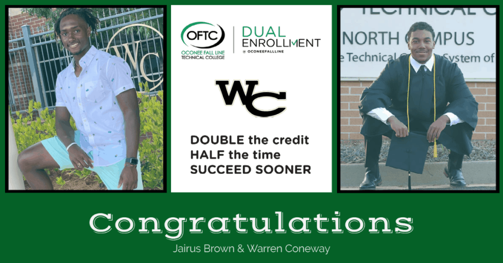 WACO High School seniors Jairus Brown and Warren Coneway will graduate high school with an associate degree thanks to the dual enrollment program at Oconee Fall Line Technical College.