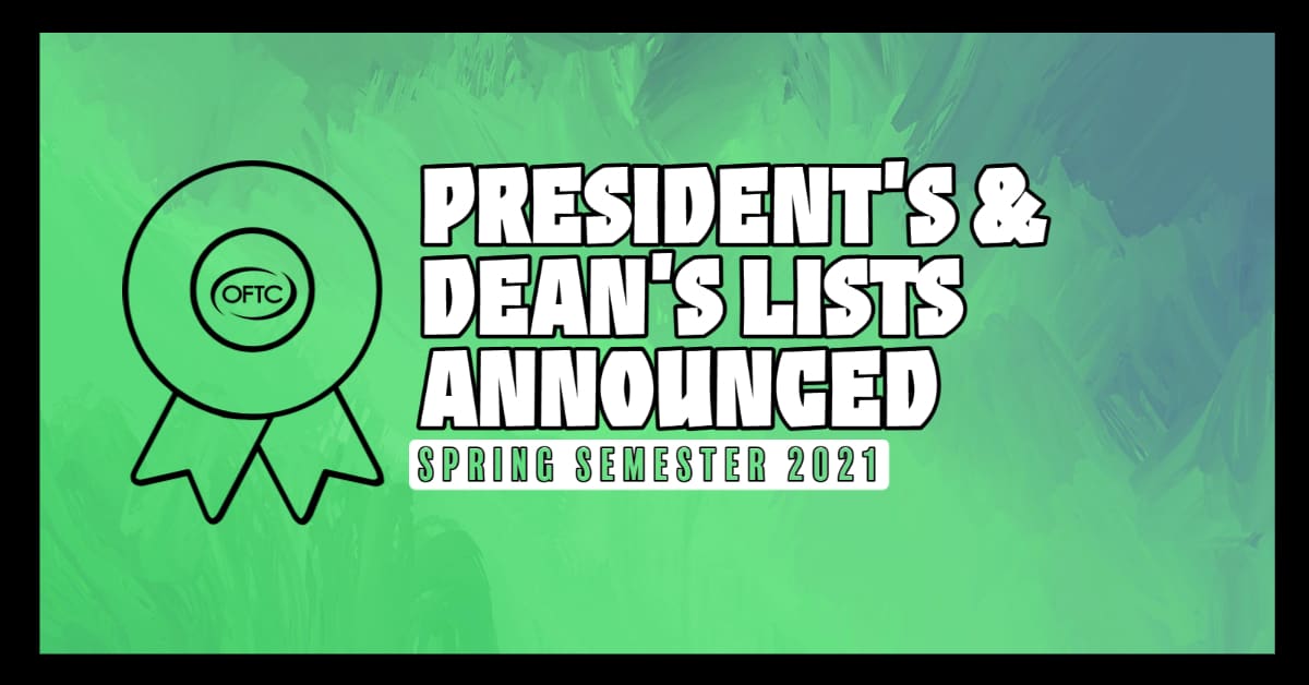 Spring 2021 Semester President's and Dean's List.
