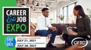 OFTC will host the 2021 Career & Job Expo in Dublin and Sandersville July 21 and July 28.