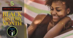 Black History Month eBooks to Read