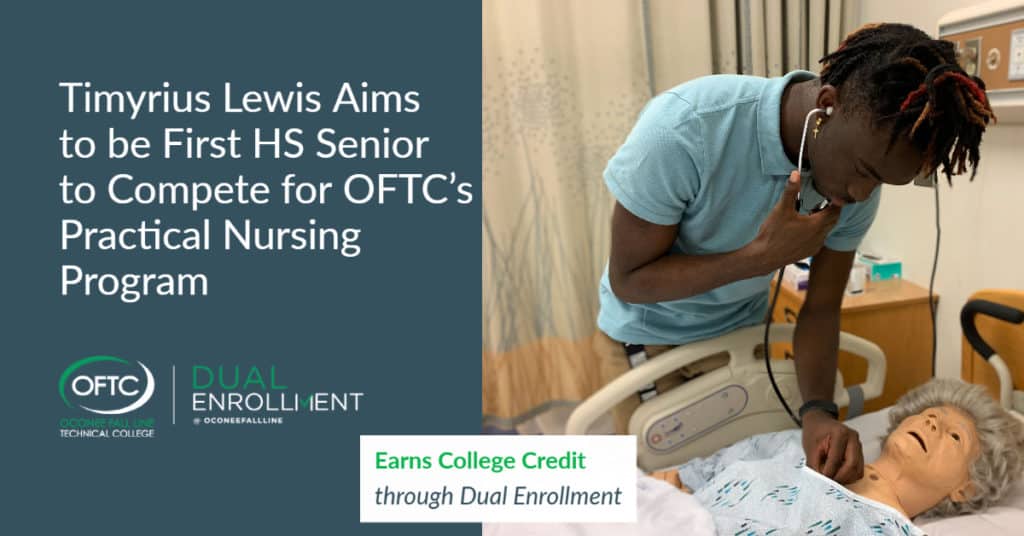 Dual Enrollment Student Timyrius Lewis Aims to be first HS Senior to Compete for OFTC’s Practical Nursing Program 