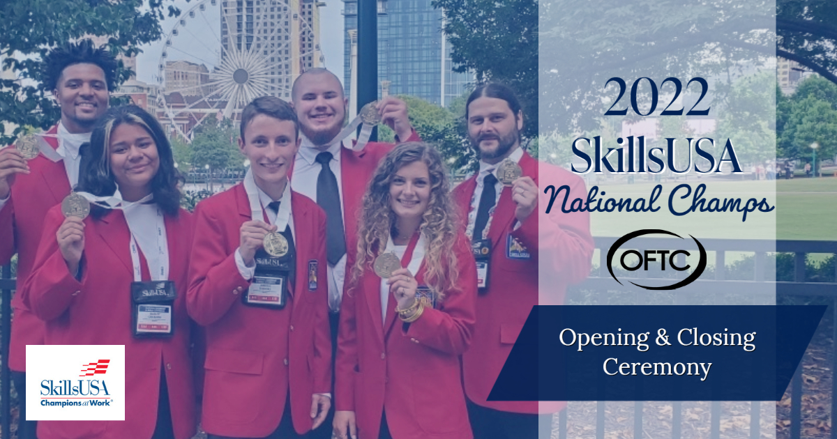 OFTC's 2022 SkillsUSA National Champions